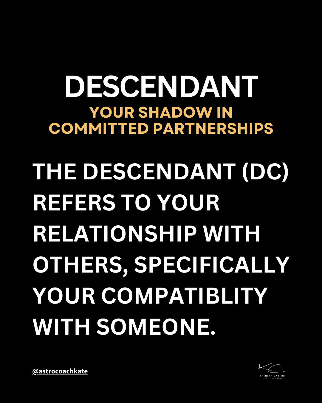 Descendent - Your Shadow - Astro Coach Kate