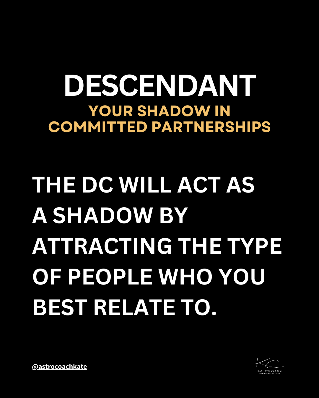 Descendent - Relatable People - Astro Coach Kate