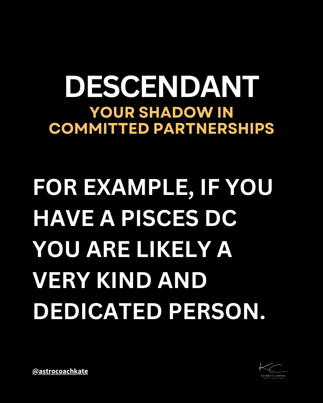 Descendent - Pisces - Kind Person - Astro Coach Kate