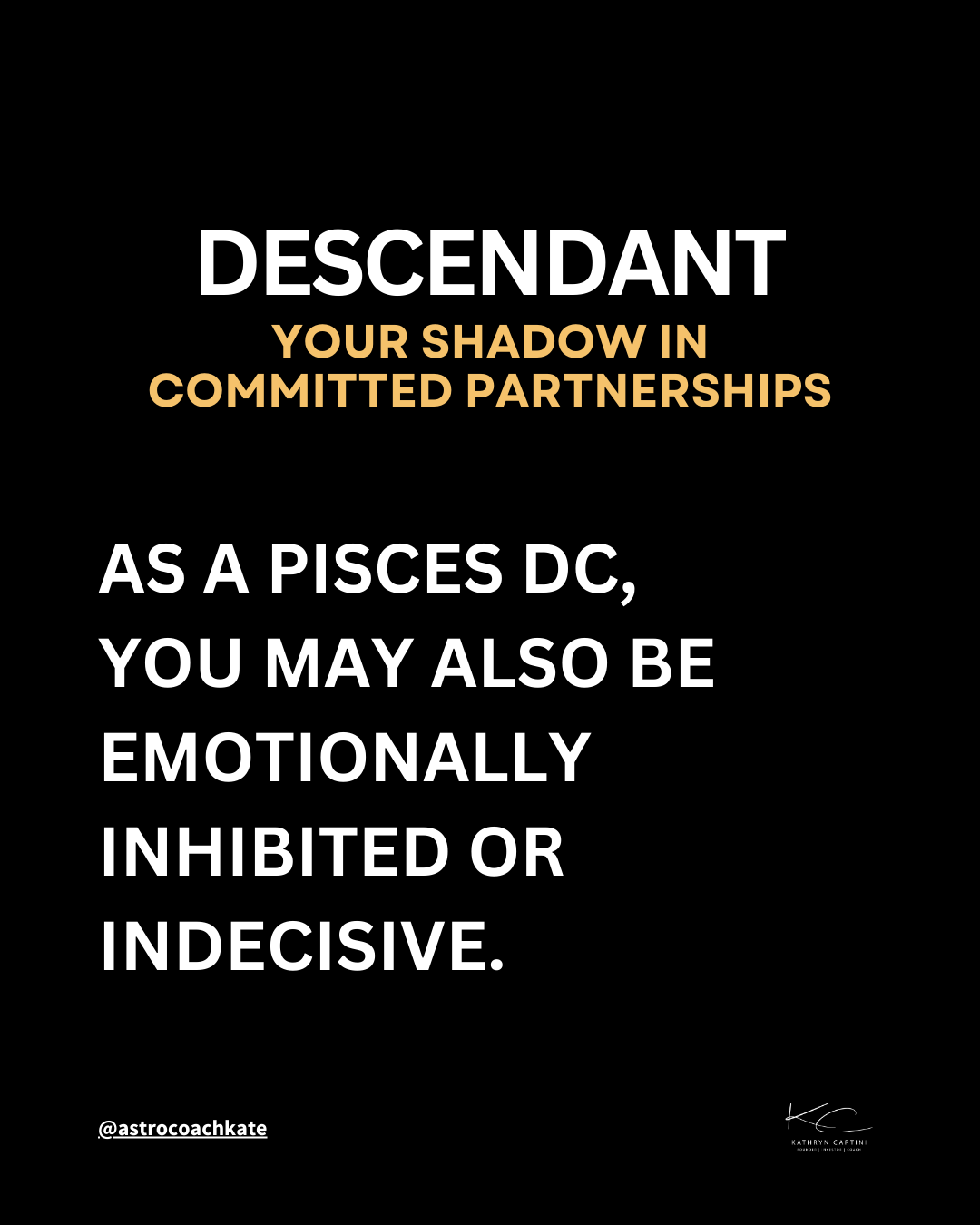 Descendent - Pisces - Indecisive - Astro Coach Kate